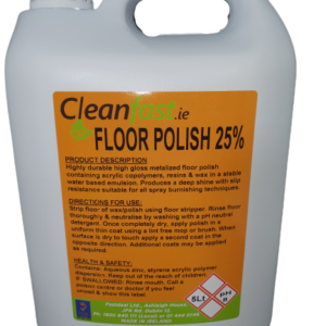 Cleanfast Floor Polish 25% Solid
